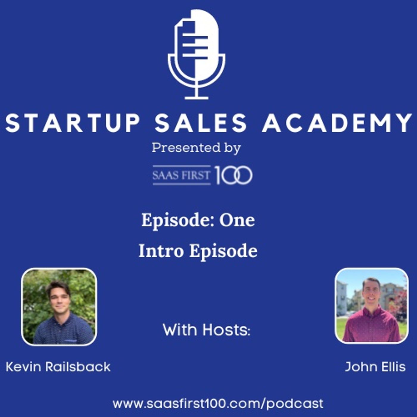 Startup Sales Academy presented by SaaS First 100