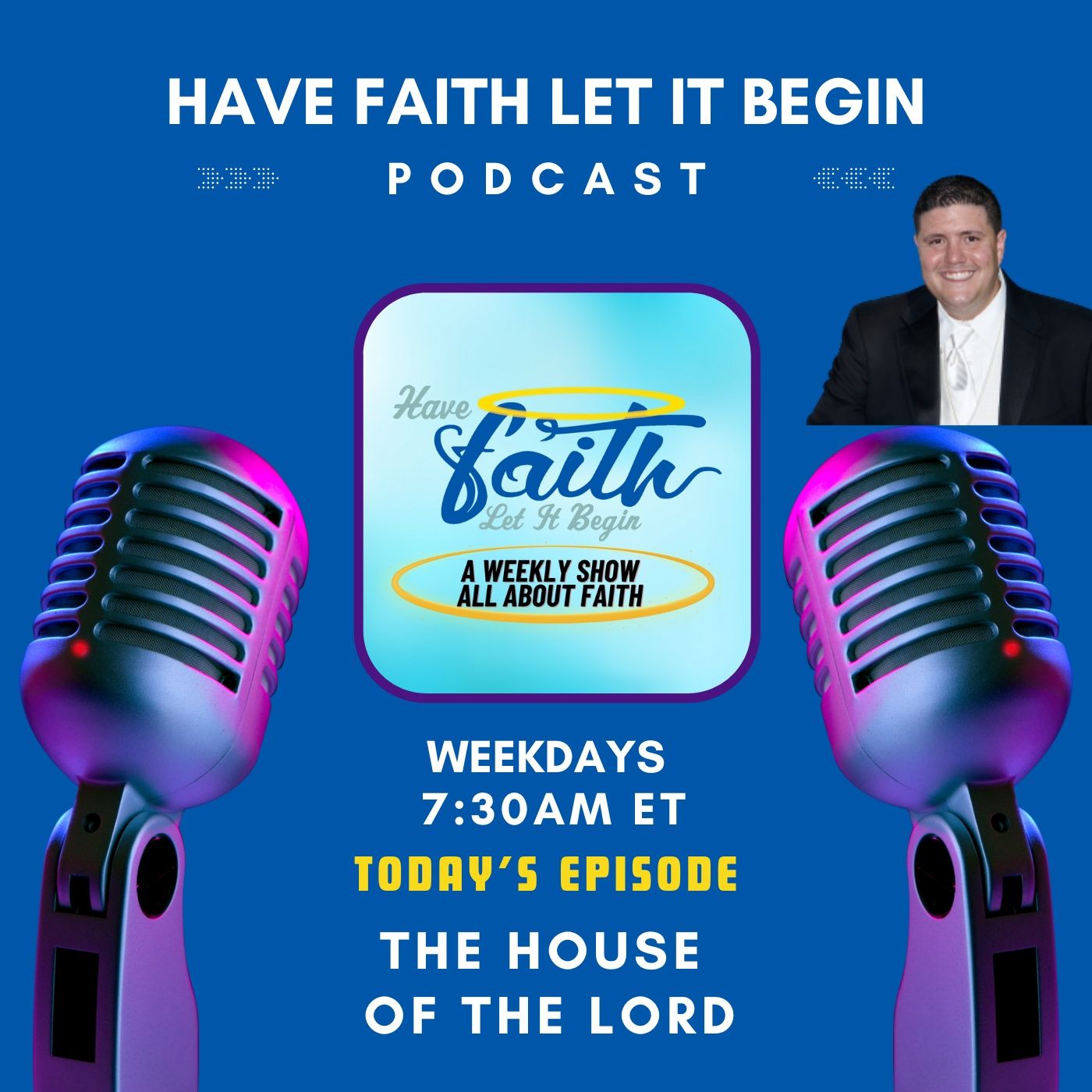 Have Faith Let it Begin