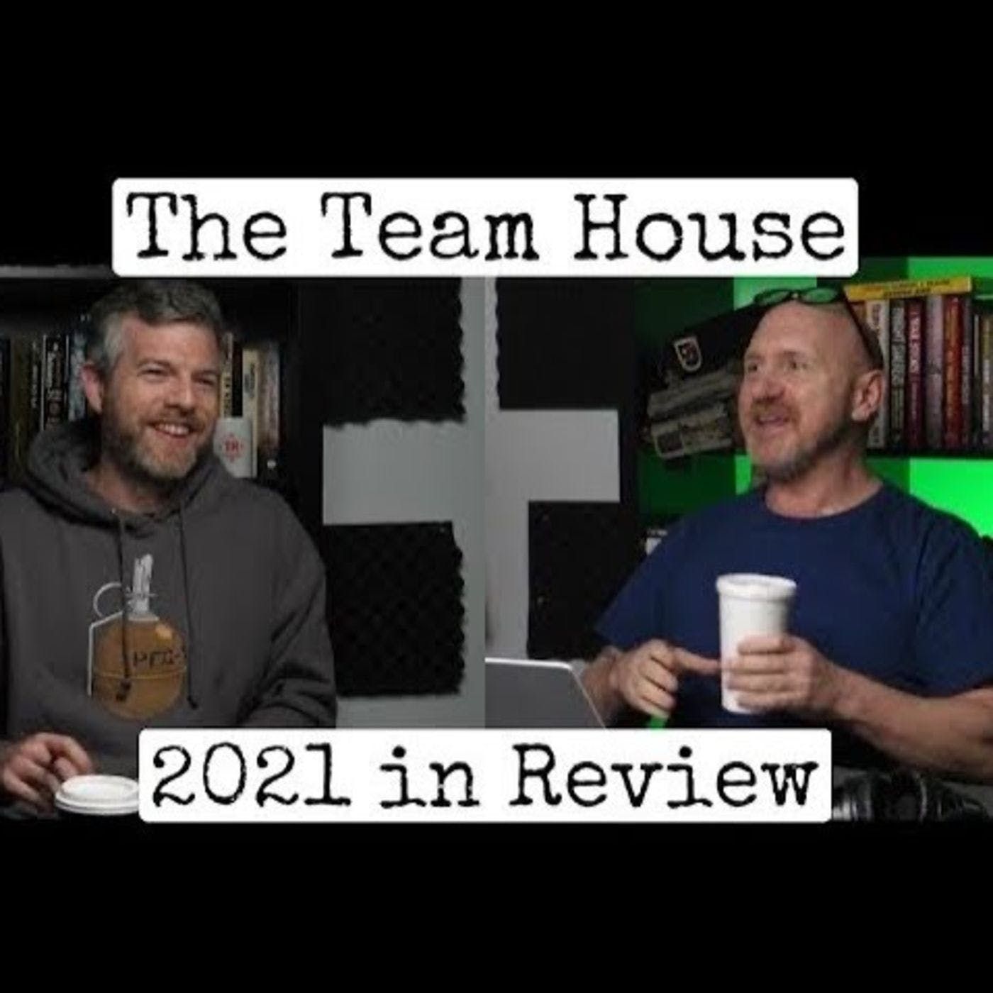 The Team House Year in Review and What is Coming in 2022