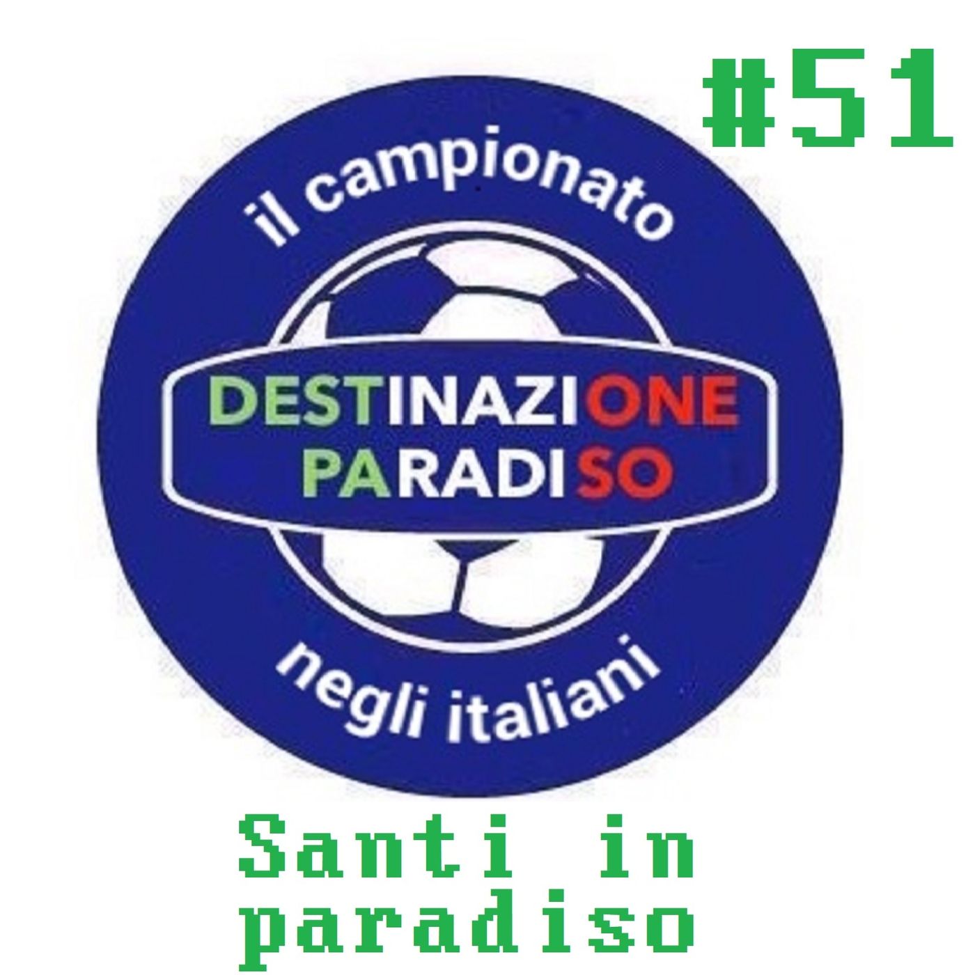 #51 - Santi in paradiso episode artwork