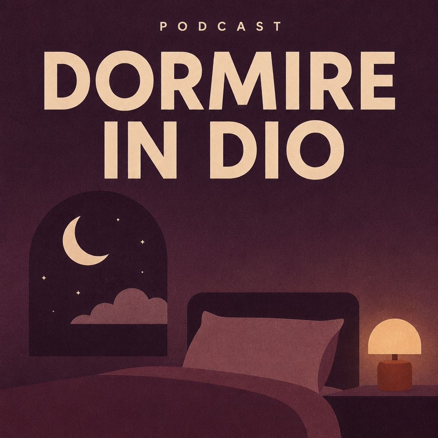 Dormire in Dio