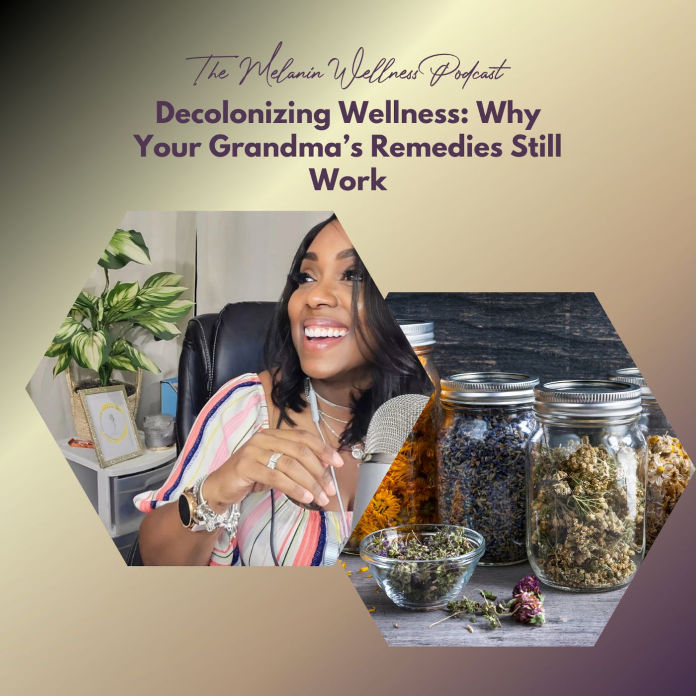 Decolonizing Wellness: Why Your Grandma’s Remedies Still Work episode artwork