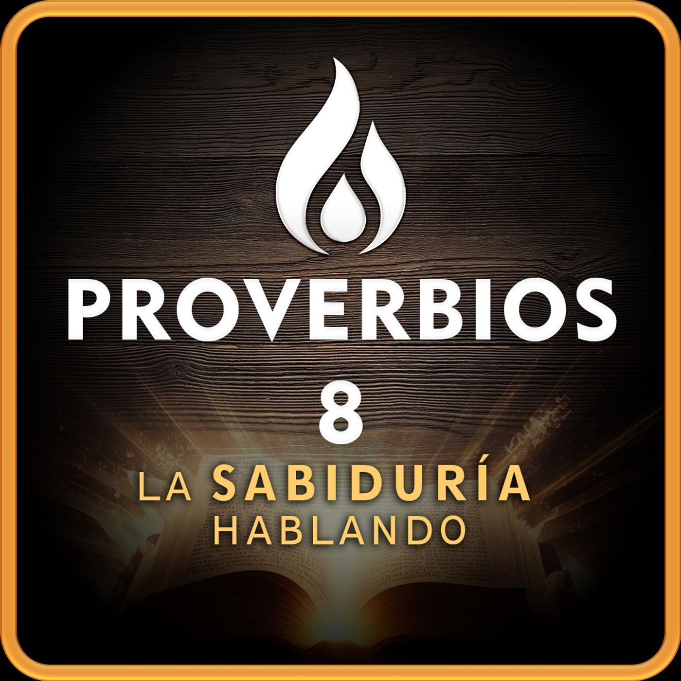 Proverbios 8 — Excelencia y eternidad de la Sabiduría | Biblia en Audio (RV 1909)