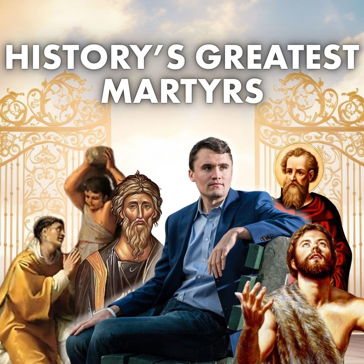 History’s Greatest Martyrs