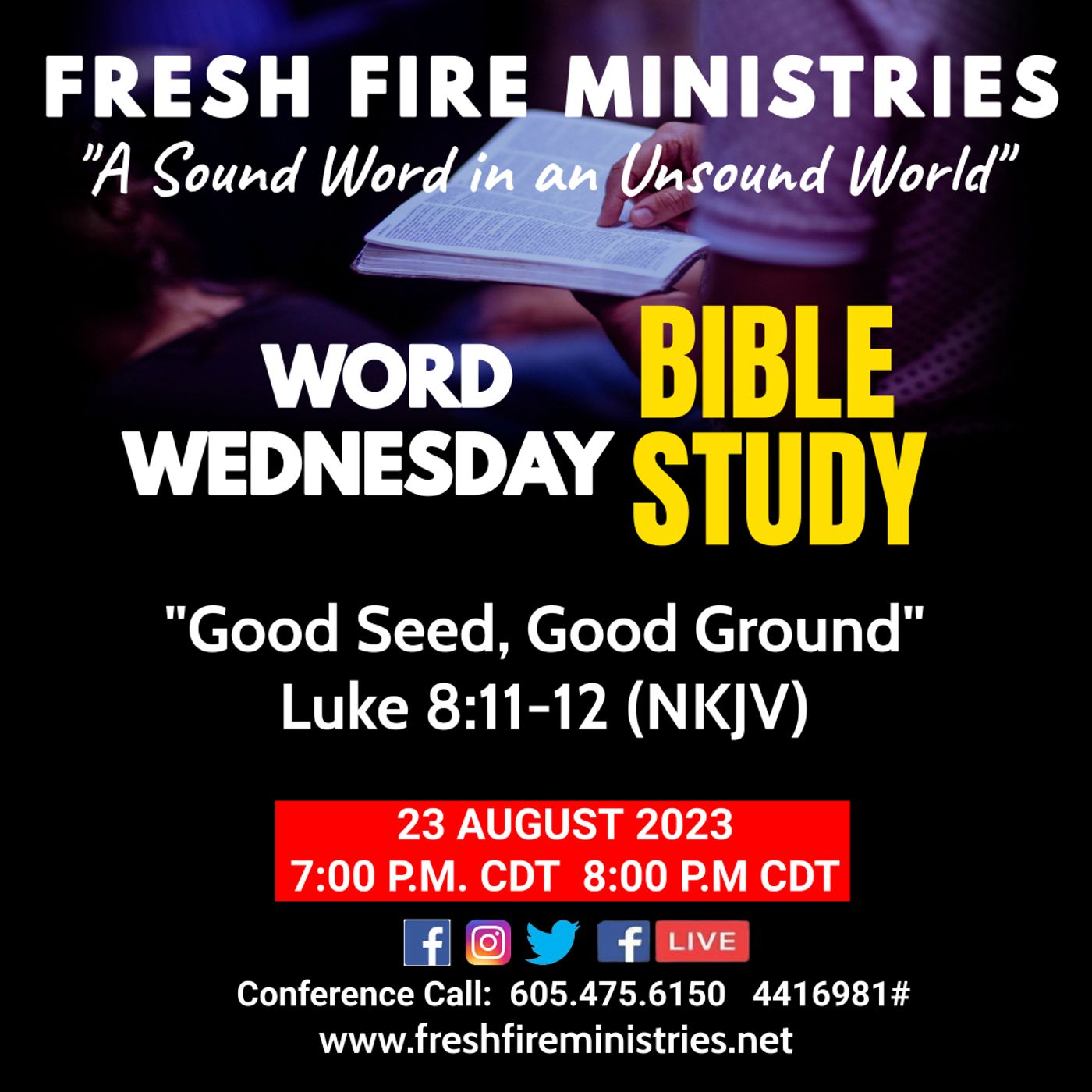 Word Wednesday Bible Study "Good Seed, Good Ground" Luke 8:11-12 (NKJV) episode artwork