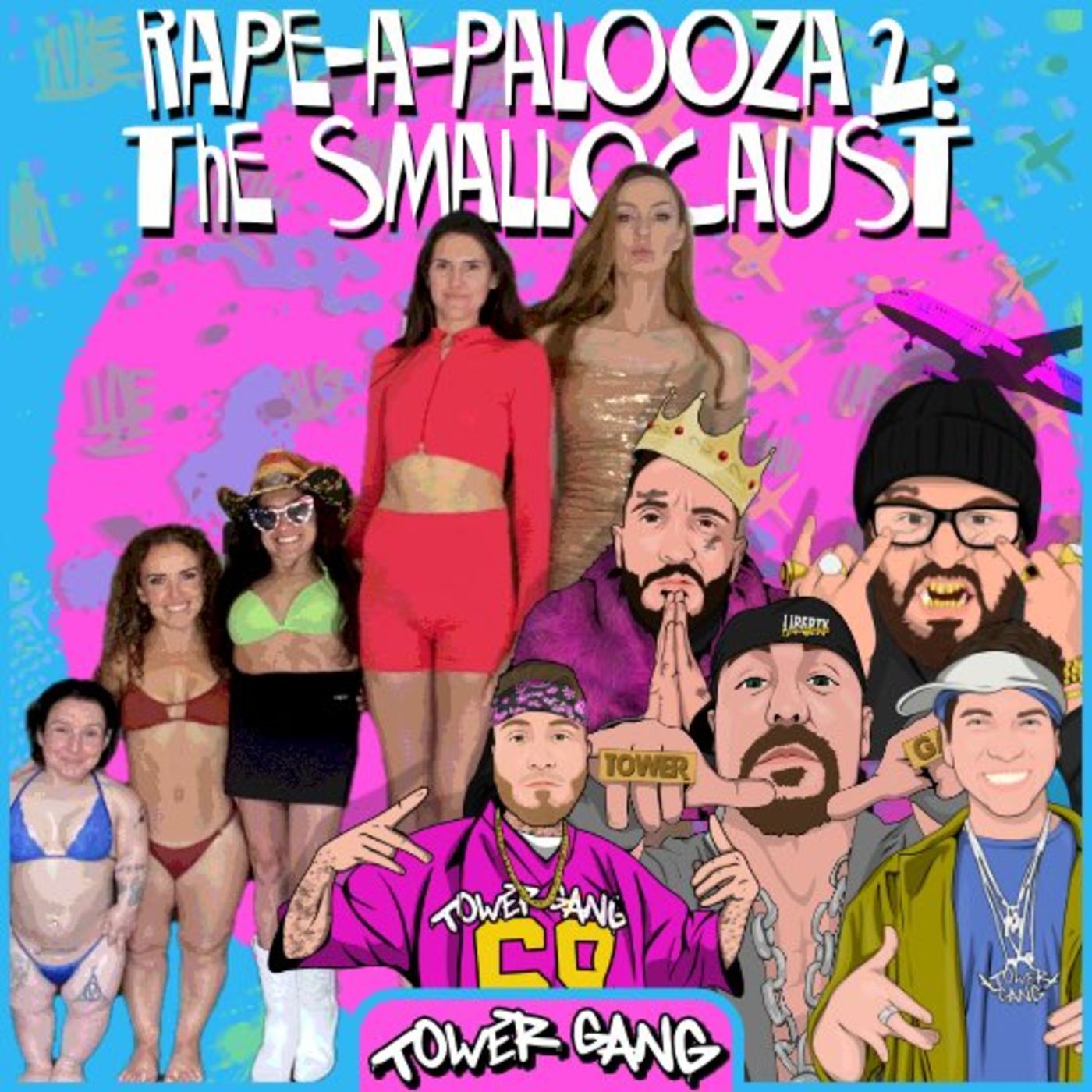 cover of episode Ep 177 - Rapeapalooza 2: The Smallocaust