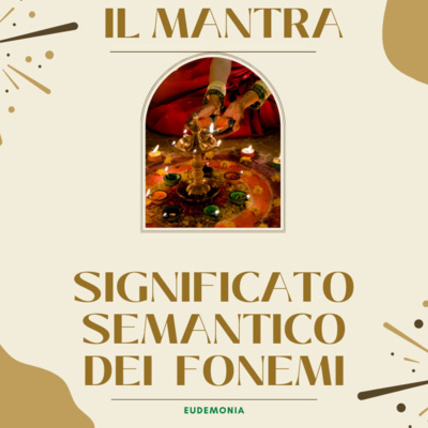 Il Mantra. Significato semantico dei fonemi (prima parte) episode artwork