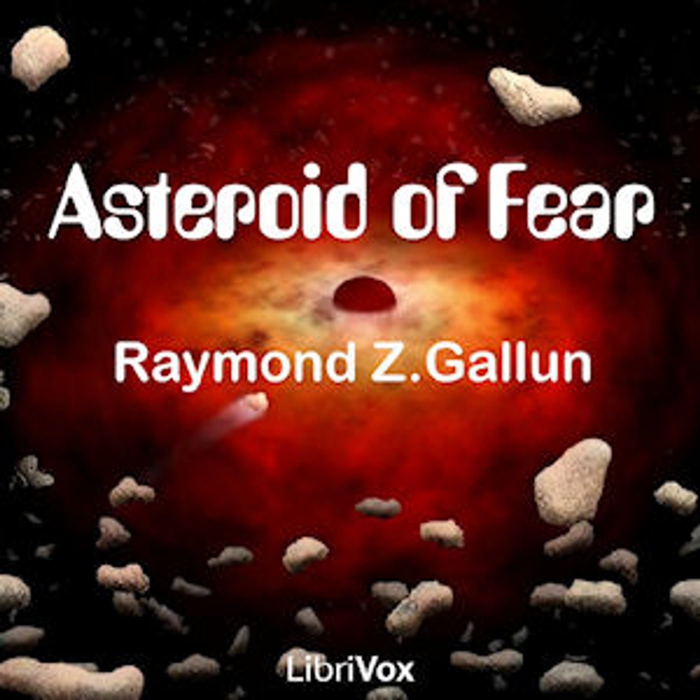 Asteroid of Fear by Raymond Z. Gallun podcast artwork