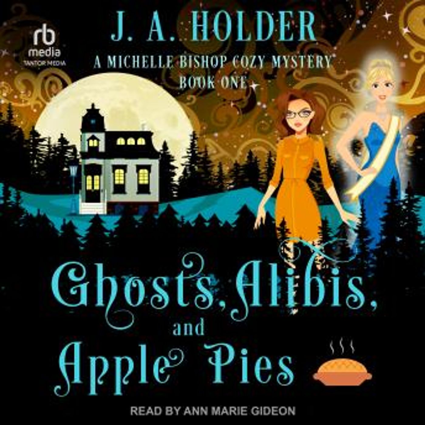 Ghosts, Alibis, and Apple Pies by J. A. Holder episode artwork