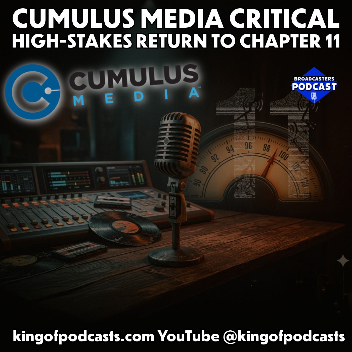 Cumulus Media Critical High-Stakes Return to Chapter 11