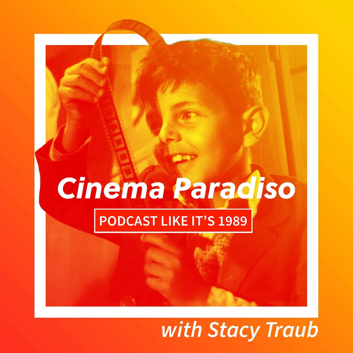 1989: Cinema Paradiso with Stacy Traub