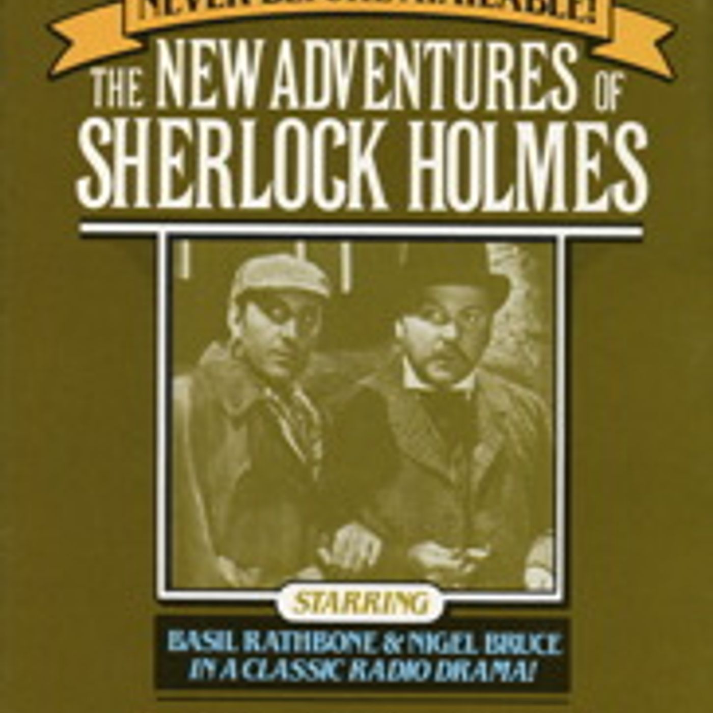 The Amateur Mendicant Society and Case of the Vanishing White Elephant: The New Adventures of Sherlock Holmes, Episode #5 by Anthony Boucher episode artwork