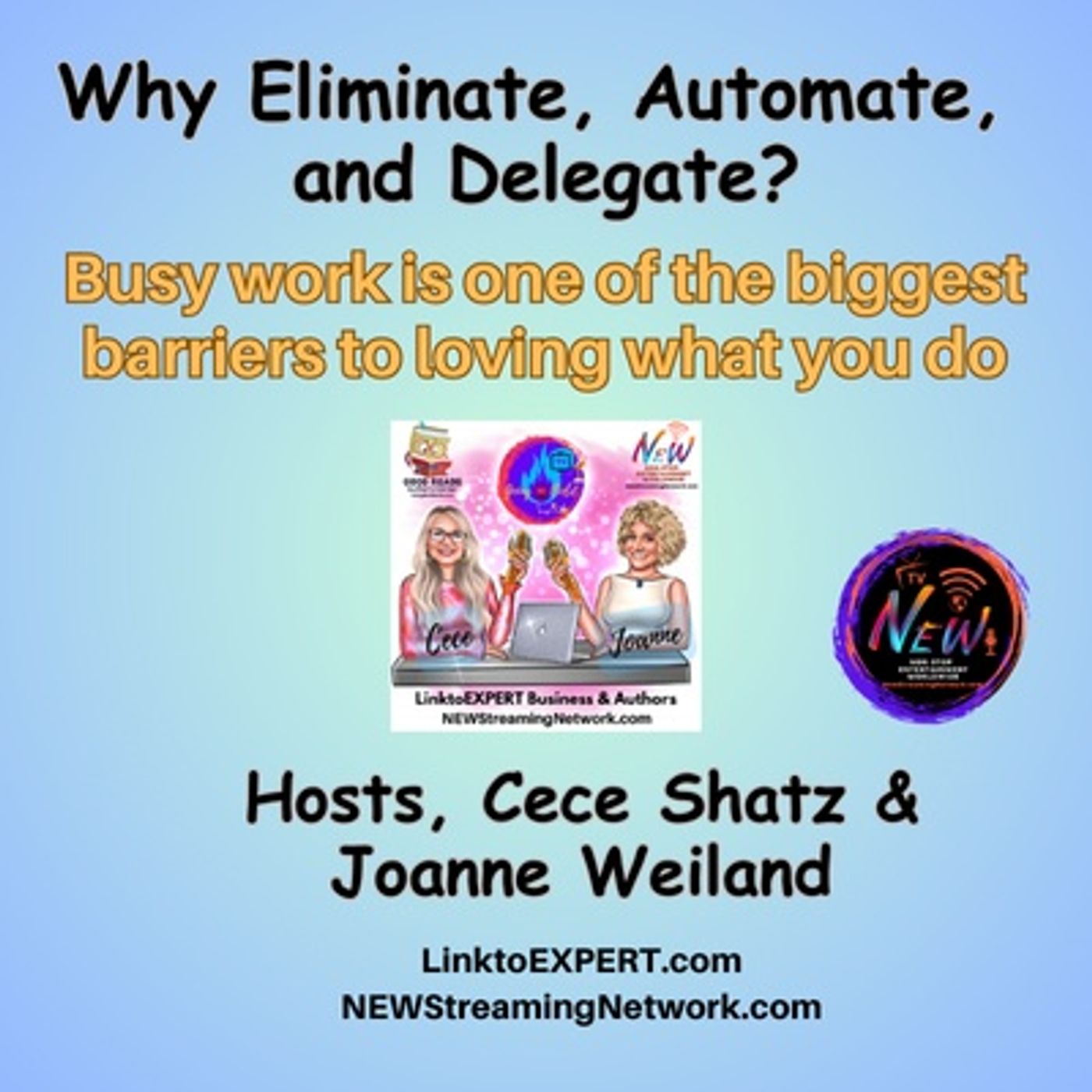 Why Eliminate Automate and Delegate