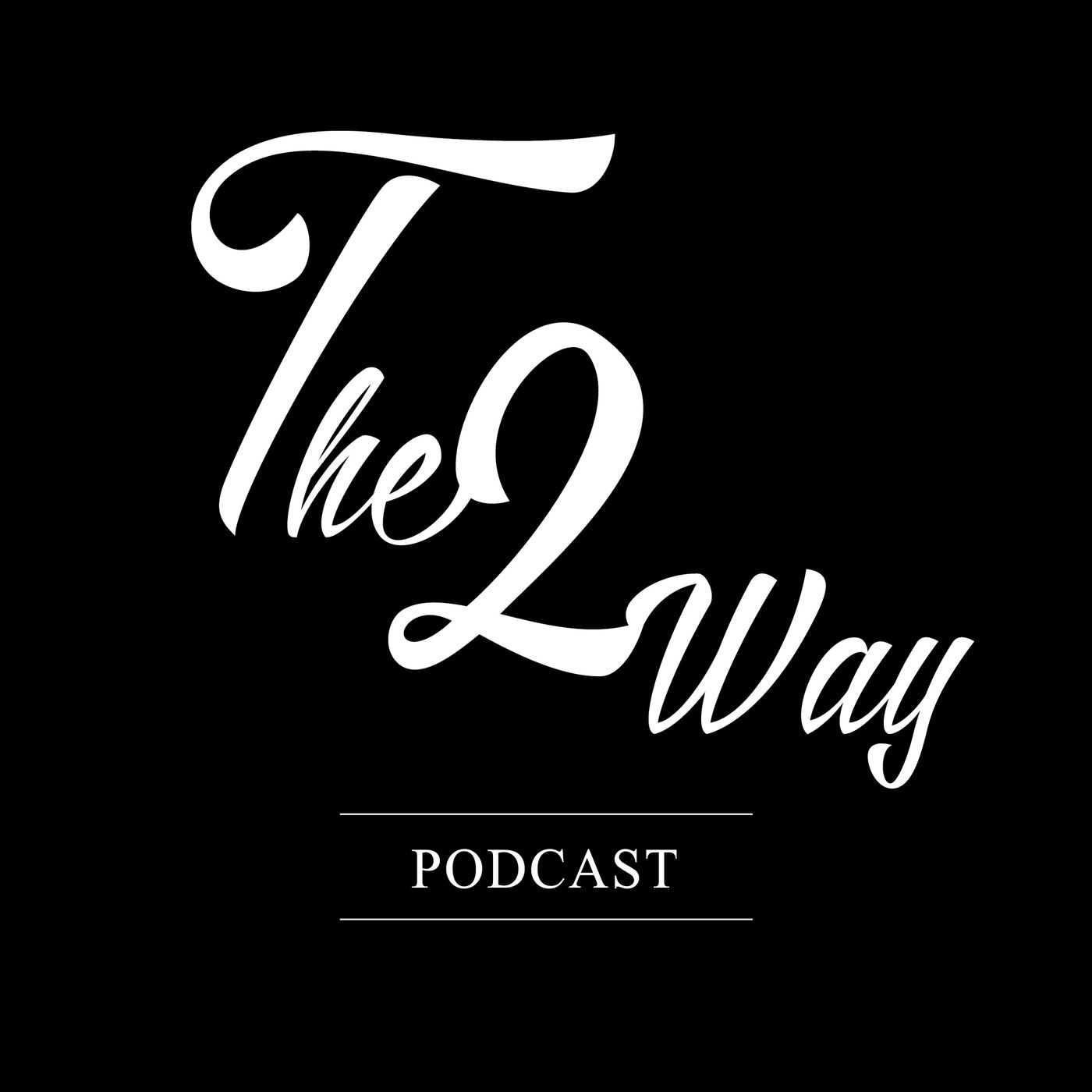 The Two Way Pod