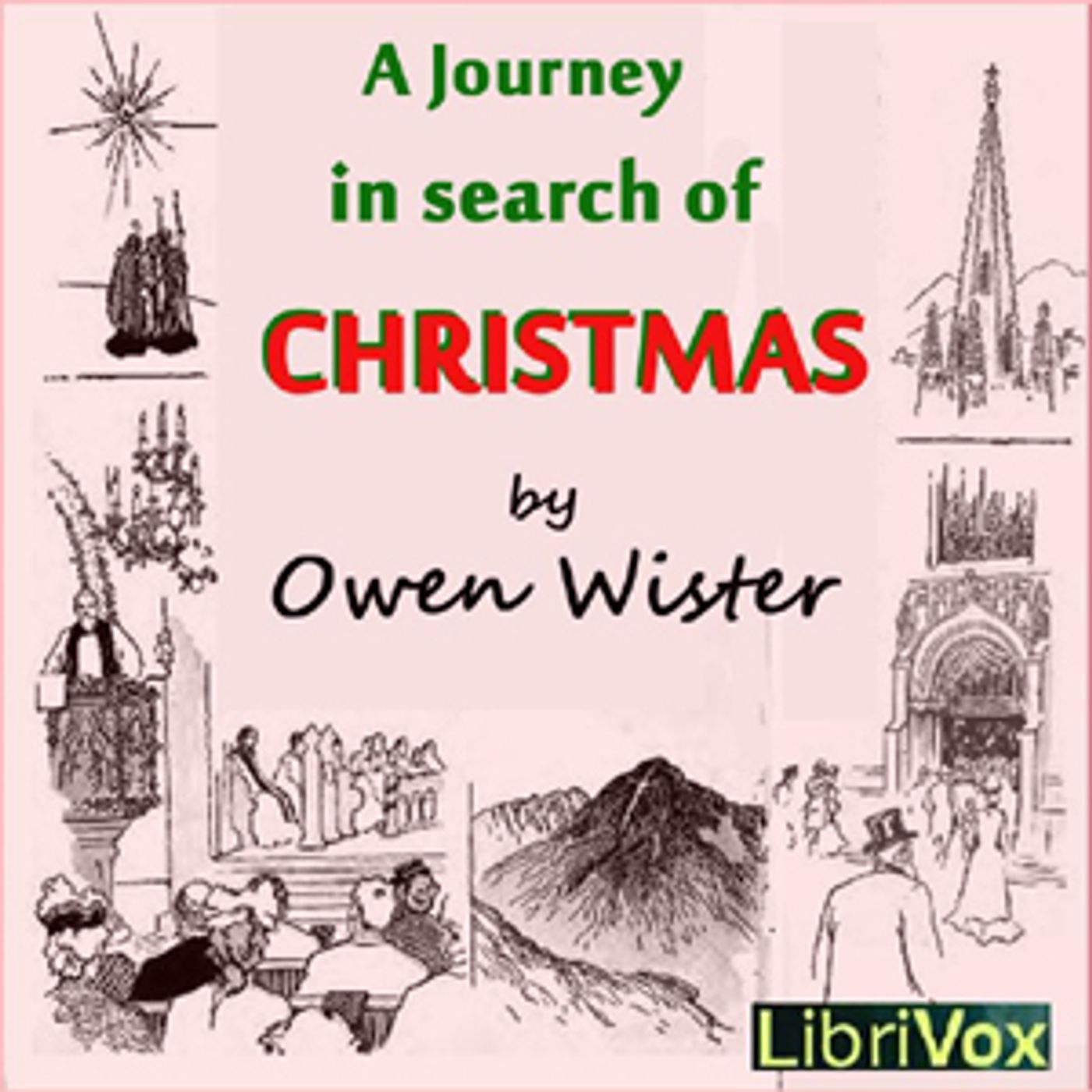 A Journey in Search of Christmas by Owen Wister episode artwork