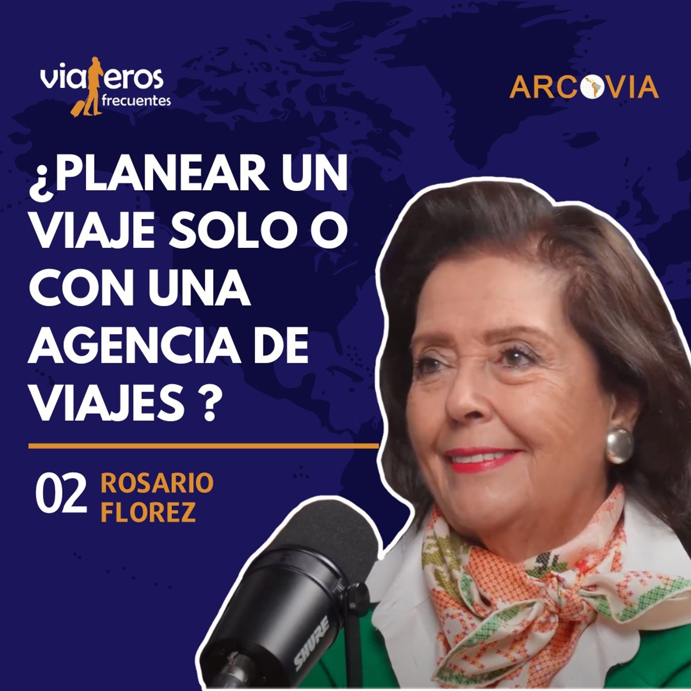 02. ¿Cómo funciona una agencia de viajes? | Rosario Florez
