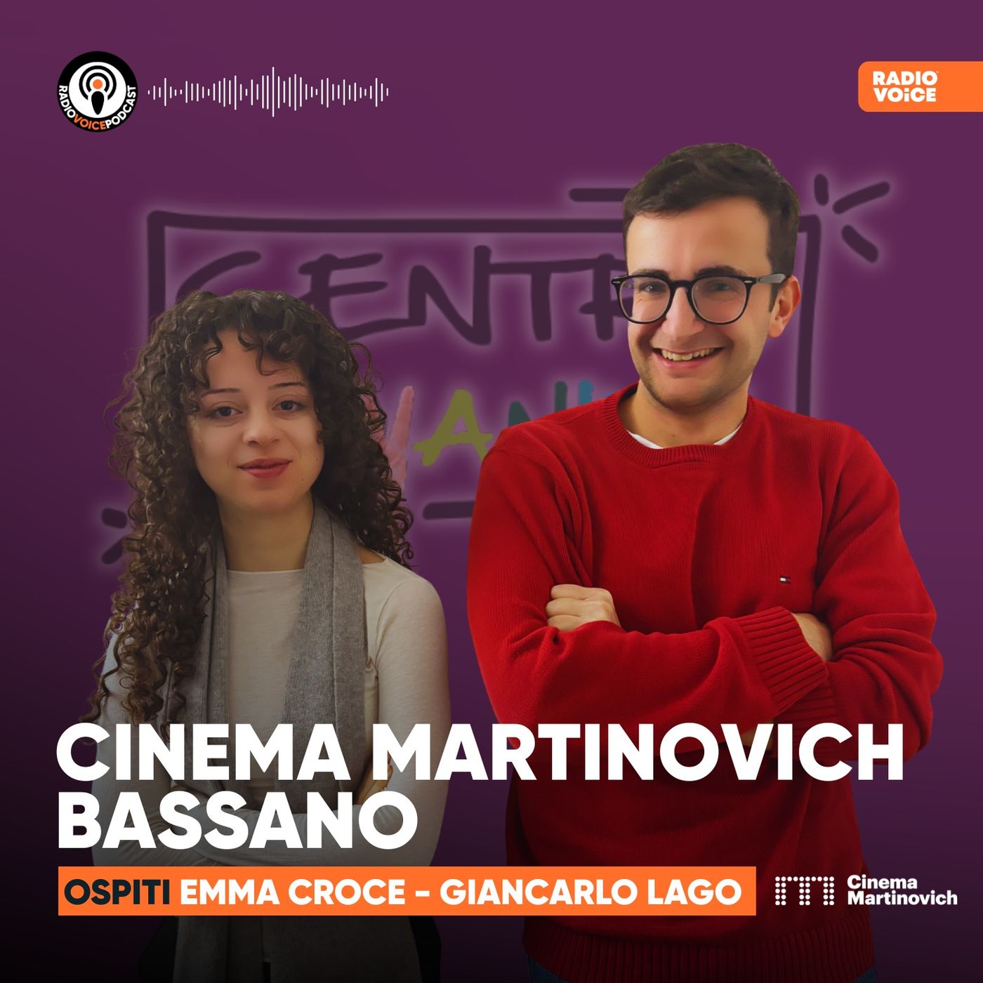 Project Hub - Ospiti: CINEMA MARTINOVICH Bassano (Emma-Giancarlo) episode artwork