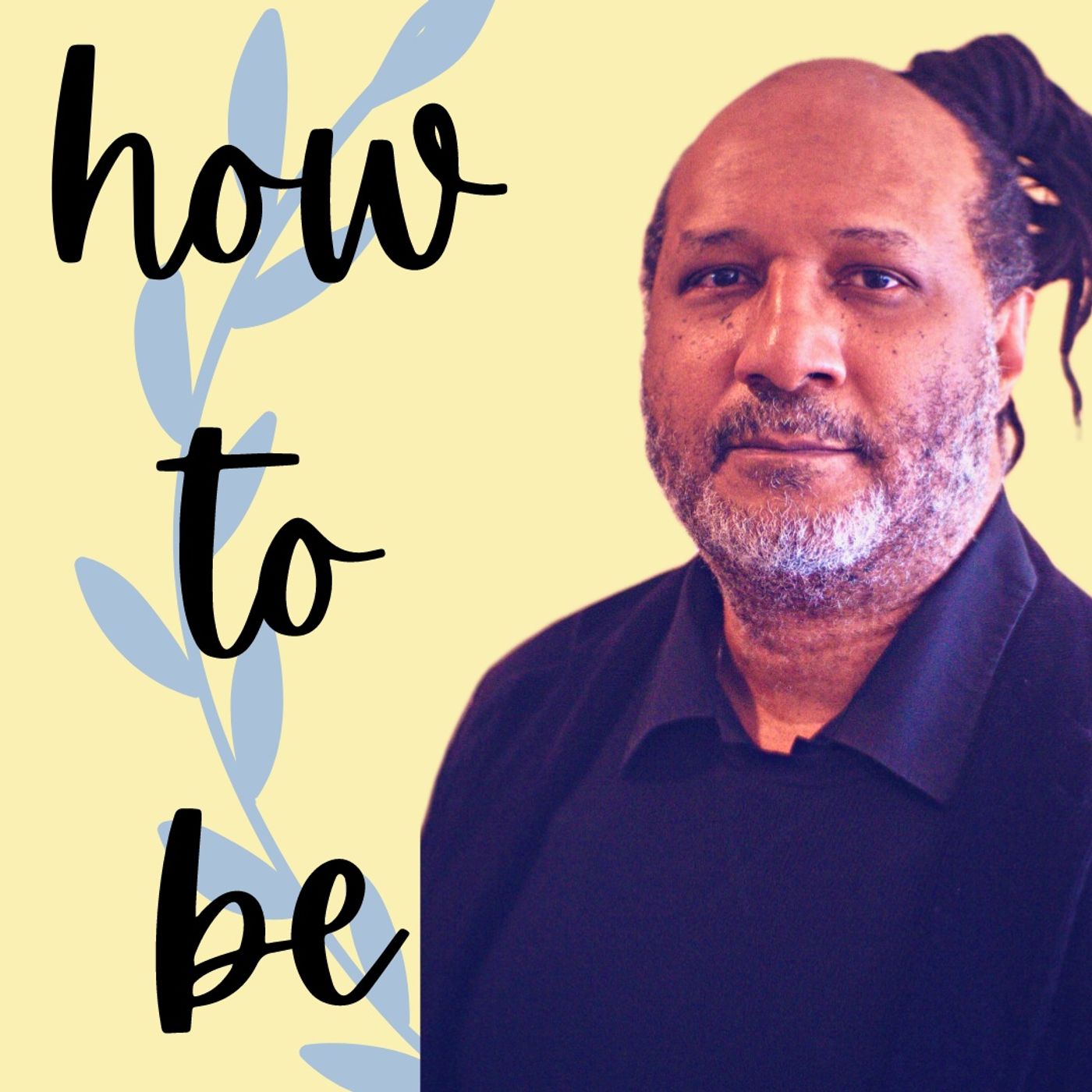 How To Be...Books Podcast