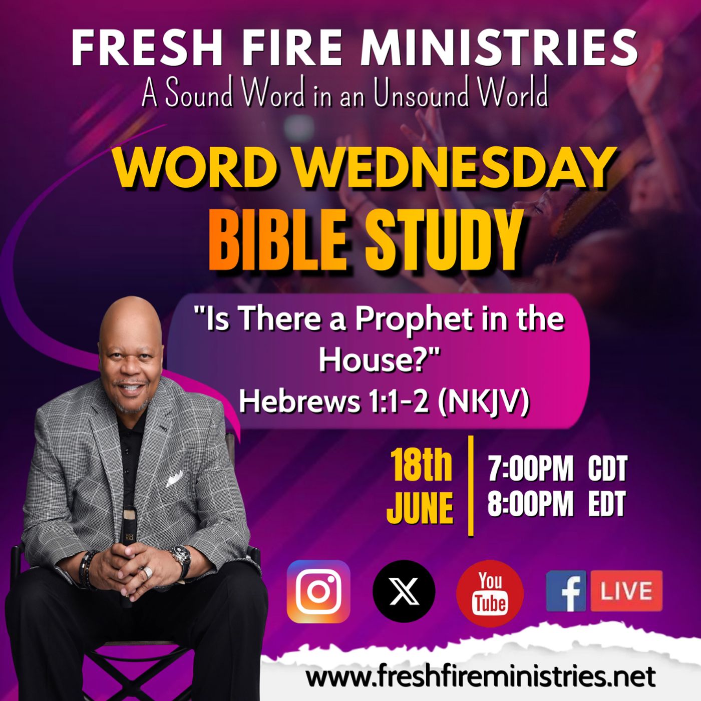 Word Wednesday Bible Study "Is There a Prophet in the House?" Hebrews 1:1-2 (NKJV) episode artwork