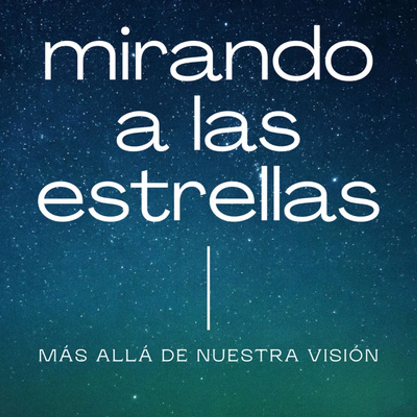 Mirando a las estrellas