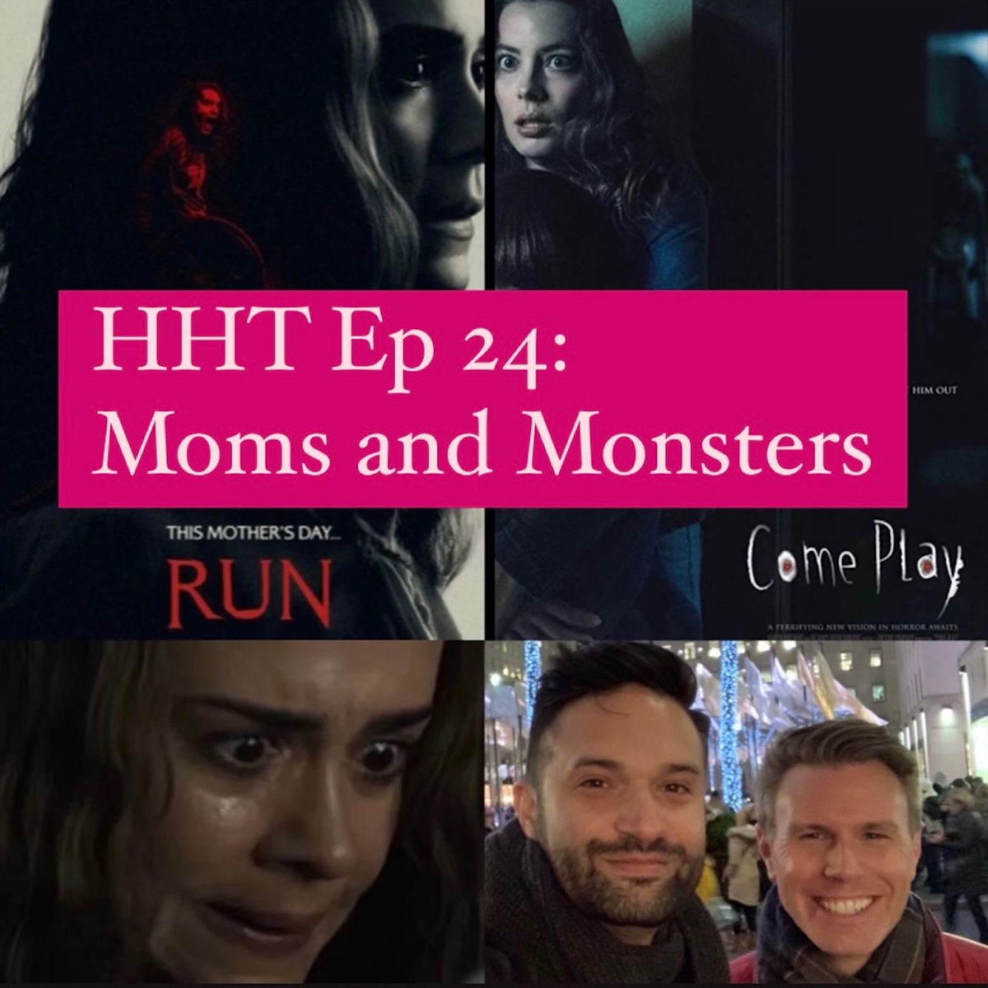 Ep 24: Moms and Monsters
