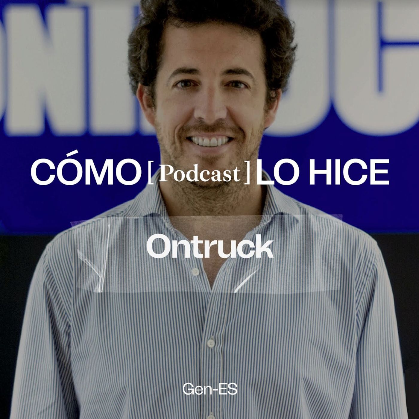 Ontruck: Iñigo Juantegui (Parte 2)