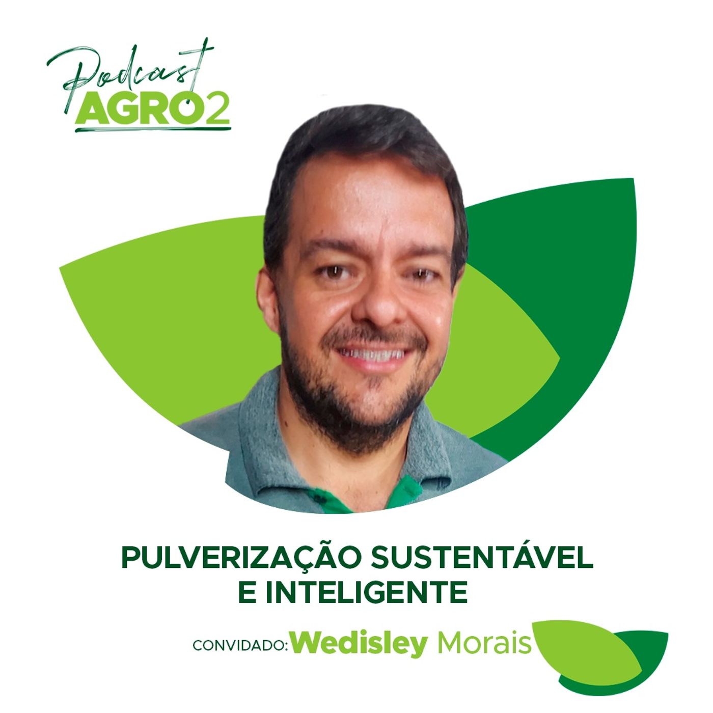 #91 Conheça a técnica de pulverização sustentável, com Wedisley Morais episode artwork