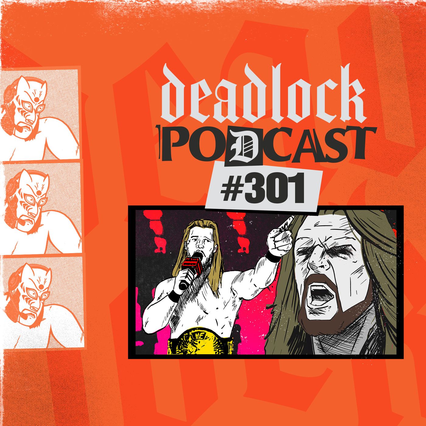 DEADLOCK: A Pro Wrestling Podcast