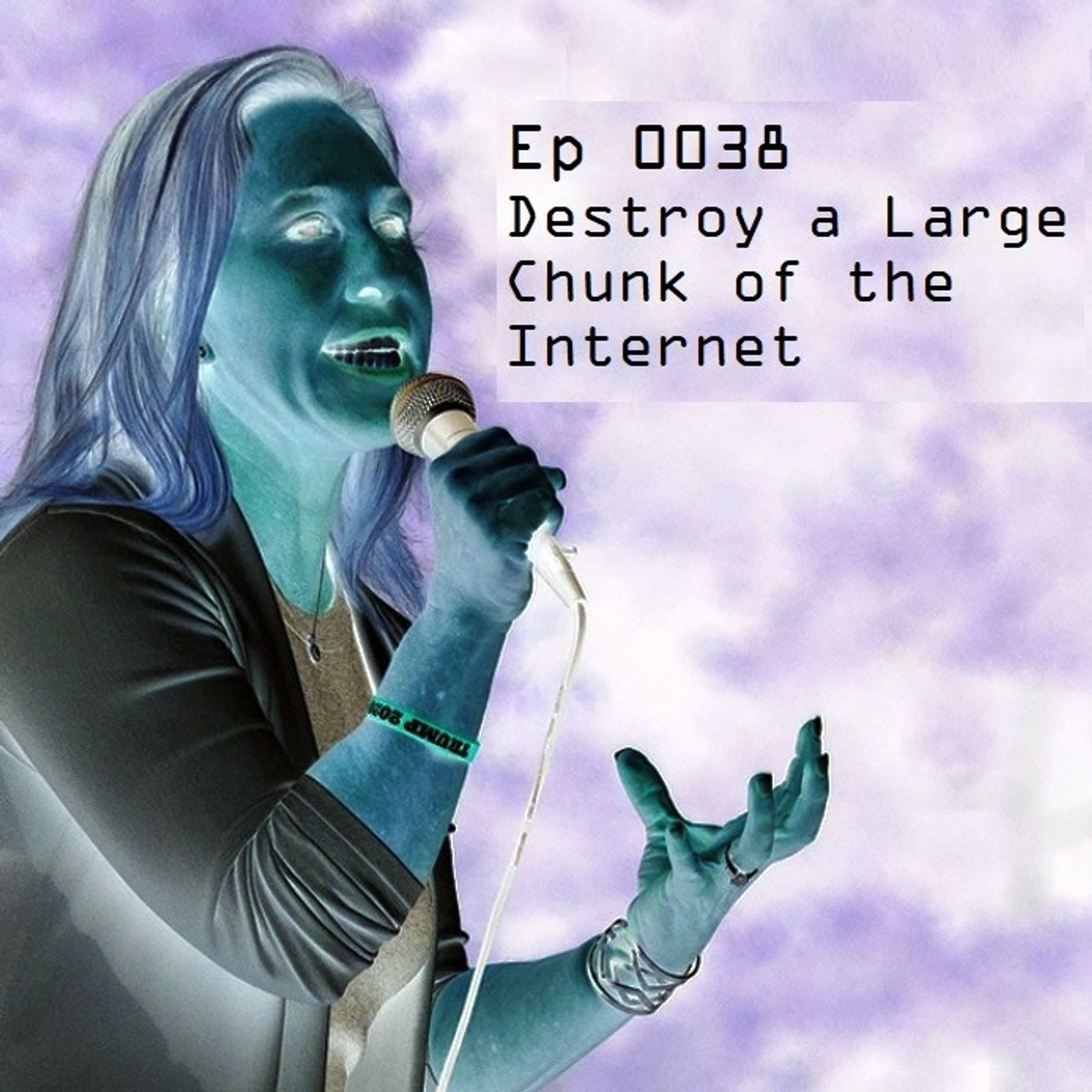 Ep 0038 - Destroy a Large Chunk of the Internet episode artwork