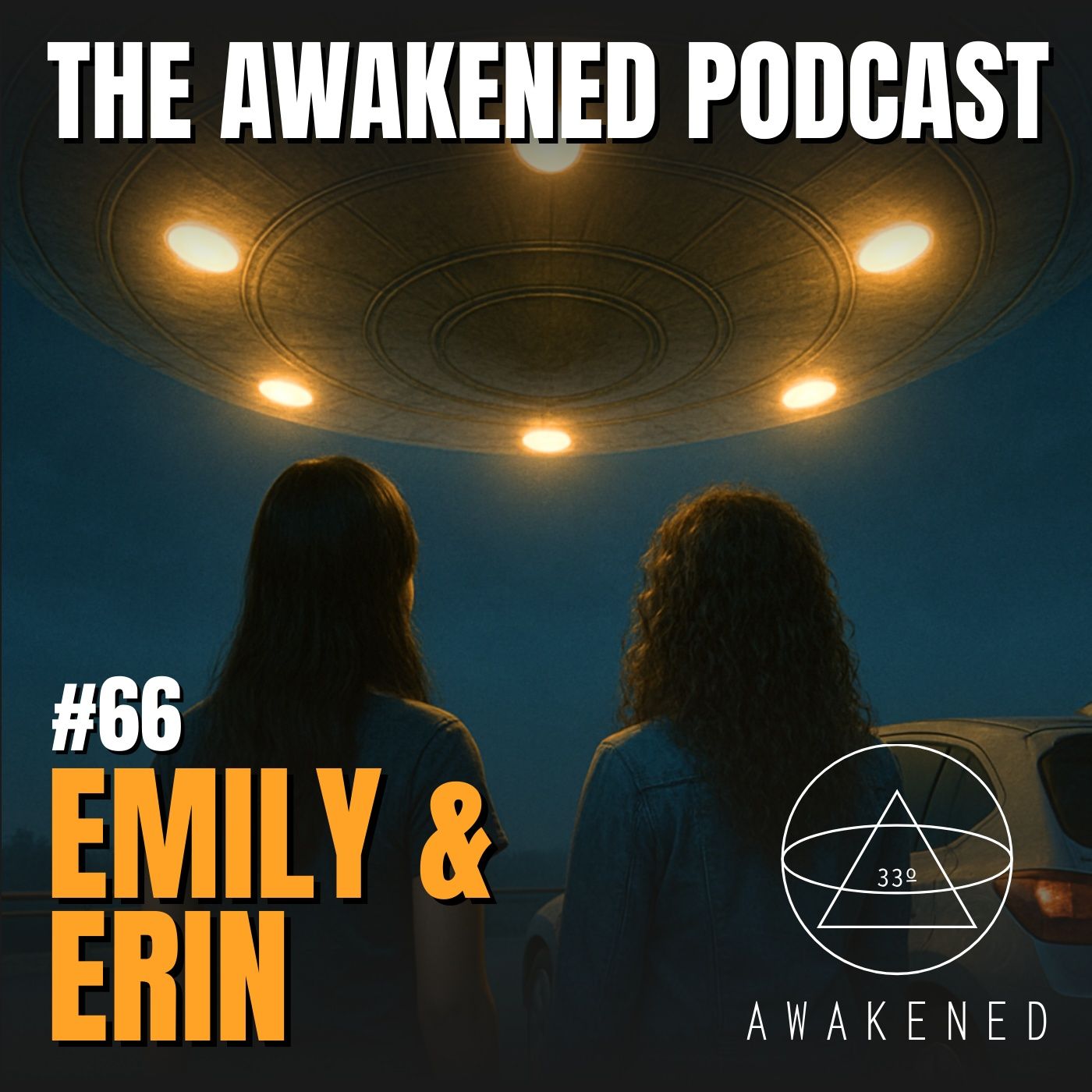 Emily & Erin: UFO Close Encounter, Missing Time, Telepathic Orbs, Ghosts, RH Neg. Blood, Premonitions, Indigo Children & the Hatman