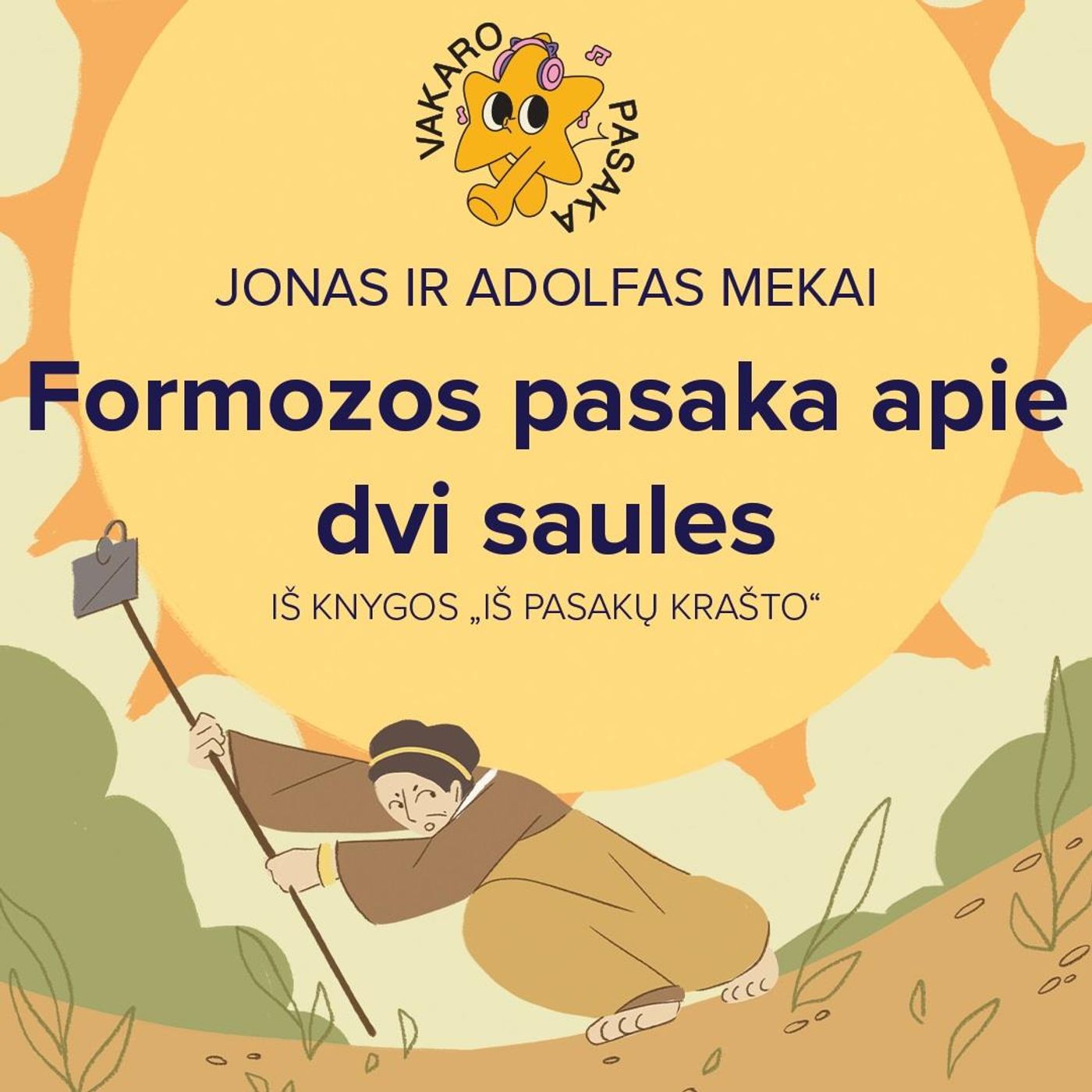 Vakaro pasaka. Formozos pasaka apie dvi saules