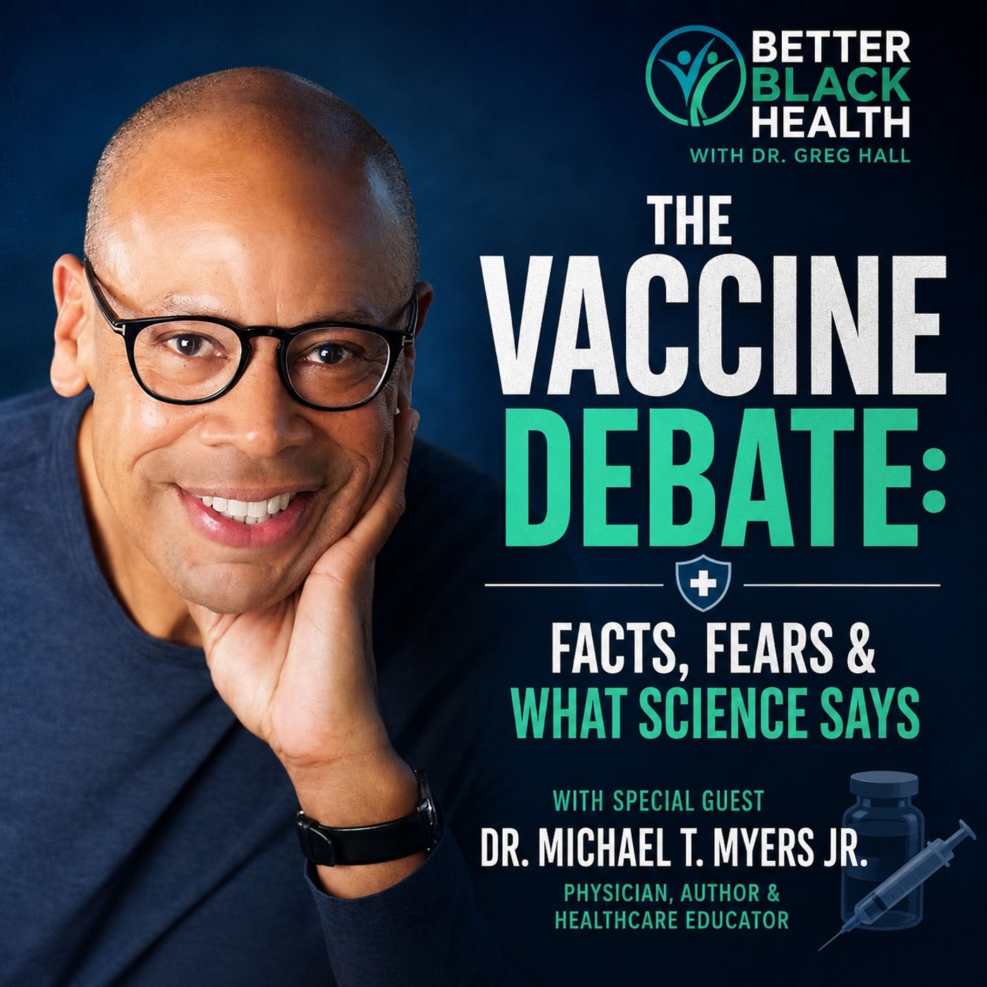 Vaccines, Outbreaks & Misinformation: What You Need to Know with Dr. Michael Myers episode artwork