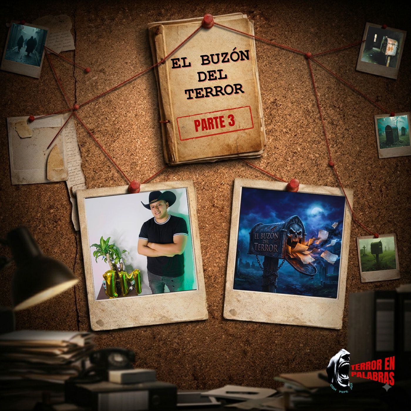 El Buzón del Terror #03 - Testimonios de los Oyentes episode artwork