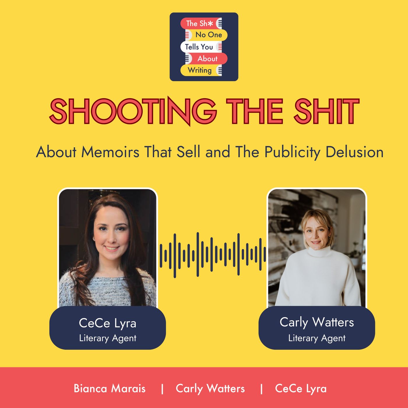 Shooting the Shit About Memoirs That Sell and The Publicity Delusion