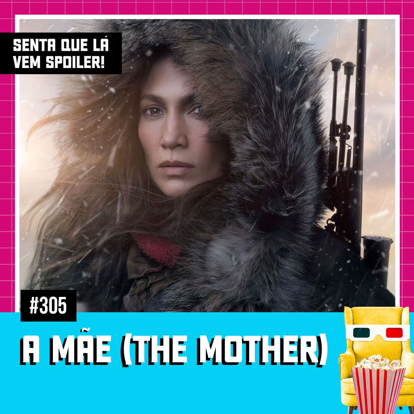 Senta Que Lá Vem Spoiler!