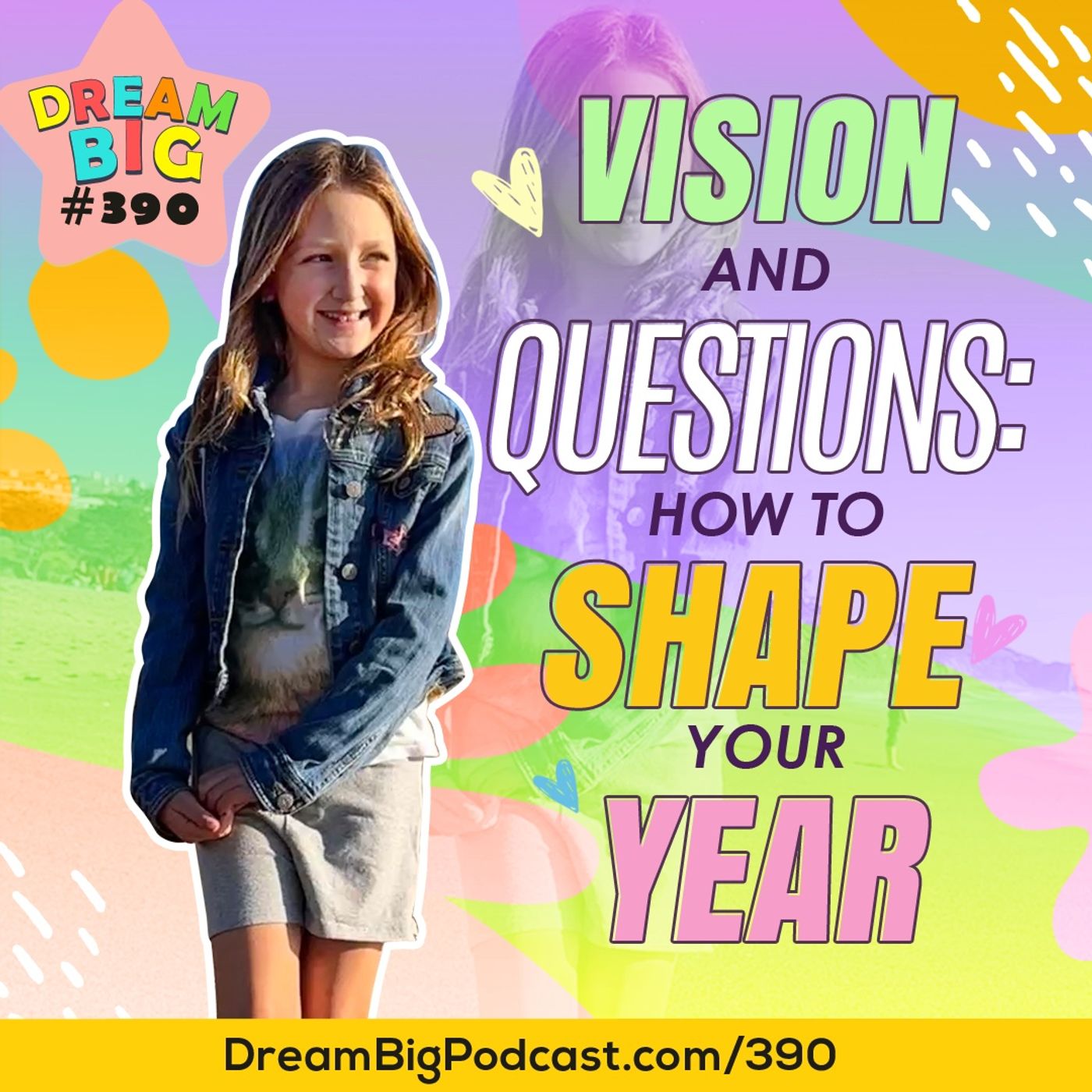 Dream Big Podcast for Kids