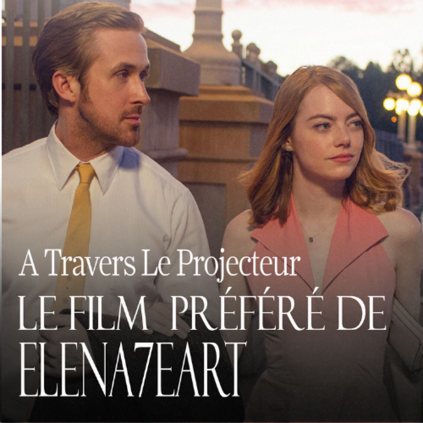#23 : le film préféré de @elena7eart : Lalaland (revival ! ) episode artwork