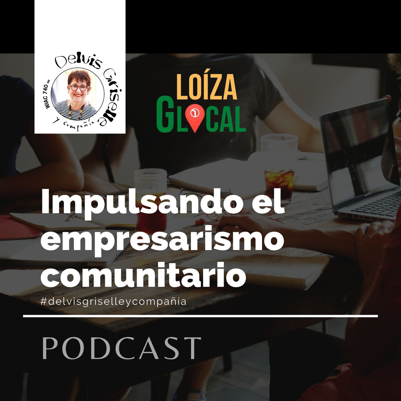 Delvis Griselle y Compañía