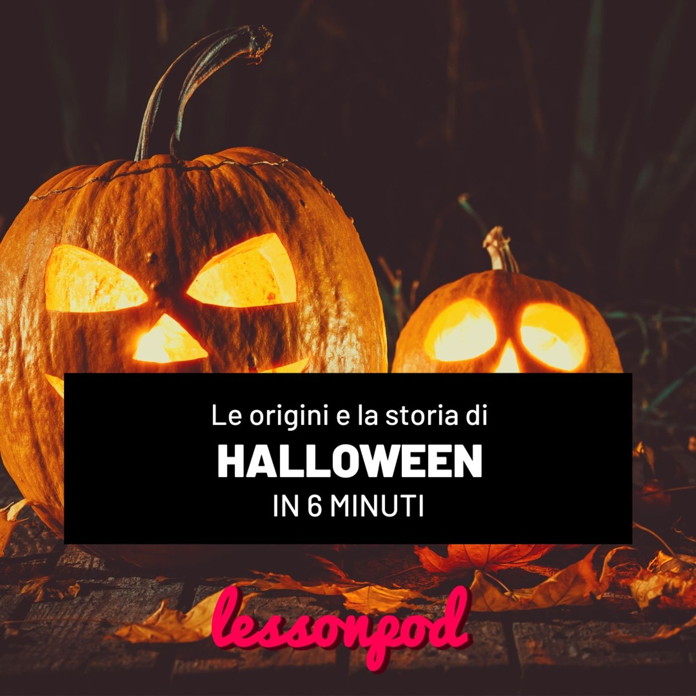 Le origini e la storia di Halloween in 6 minuti