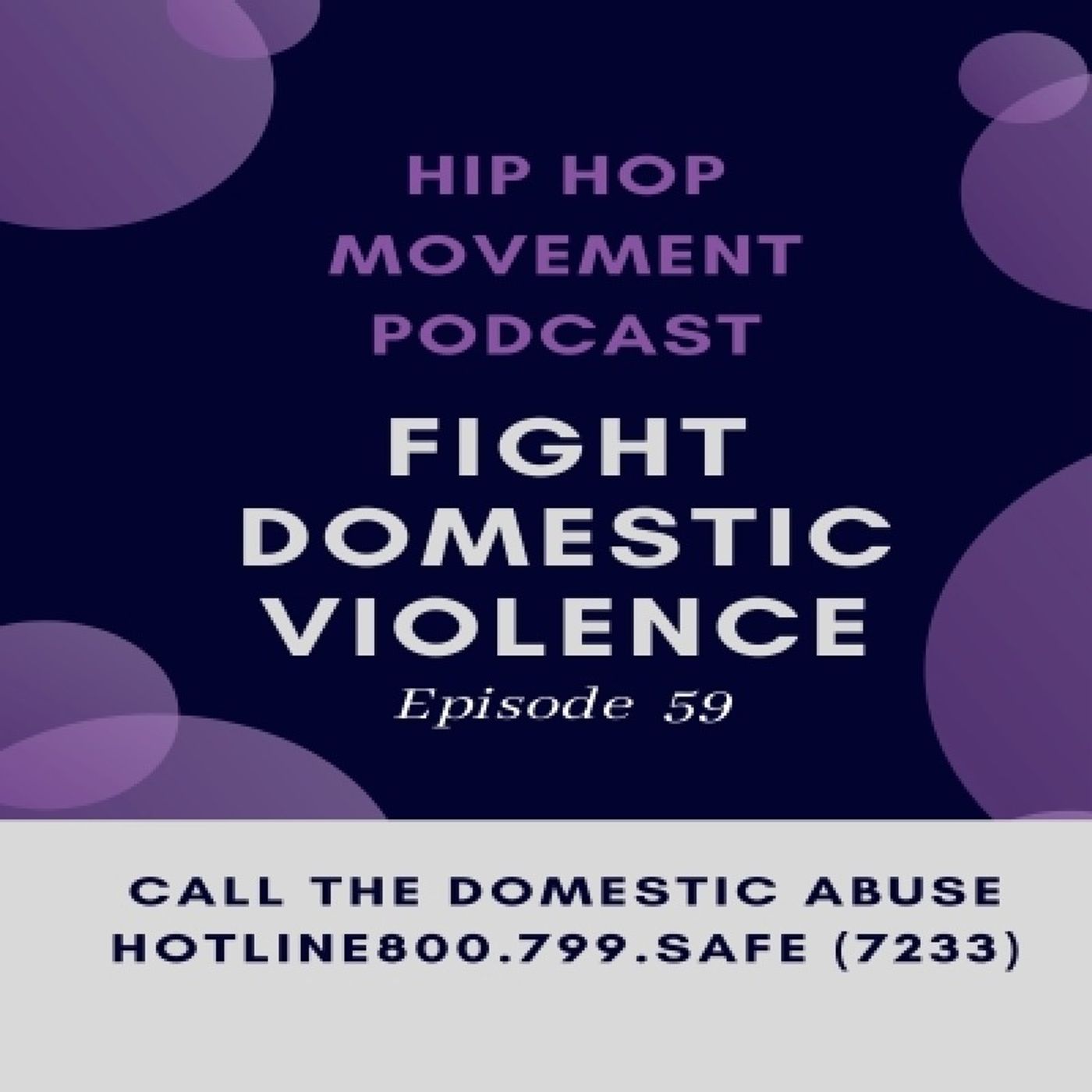 Domestic Violence Awareness Month (Episode 58) (Special Episode) Image