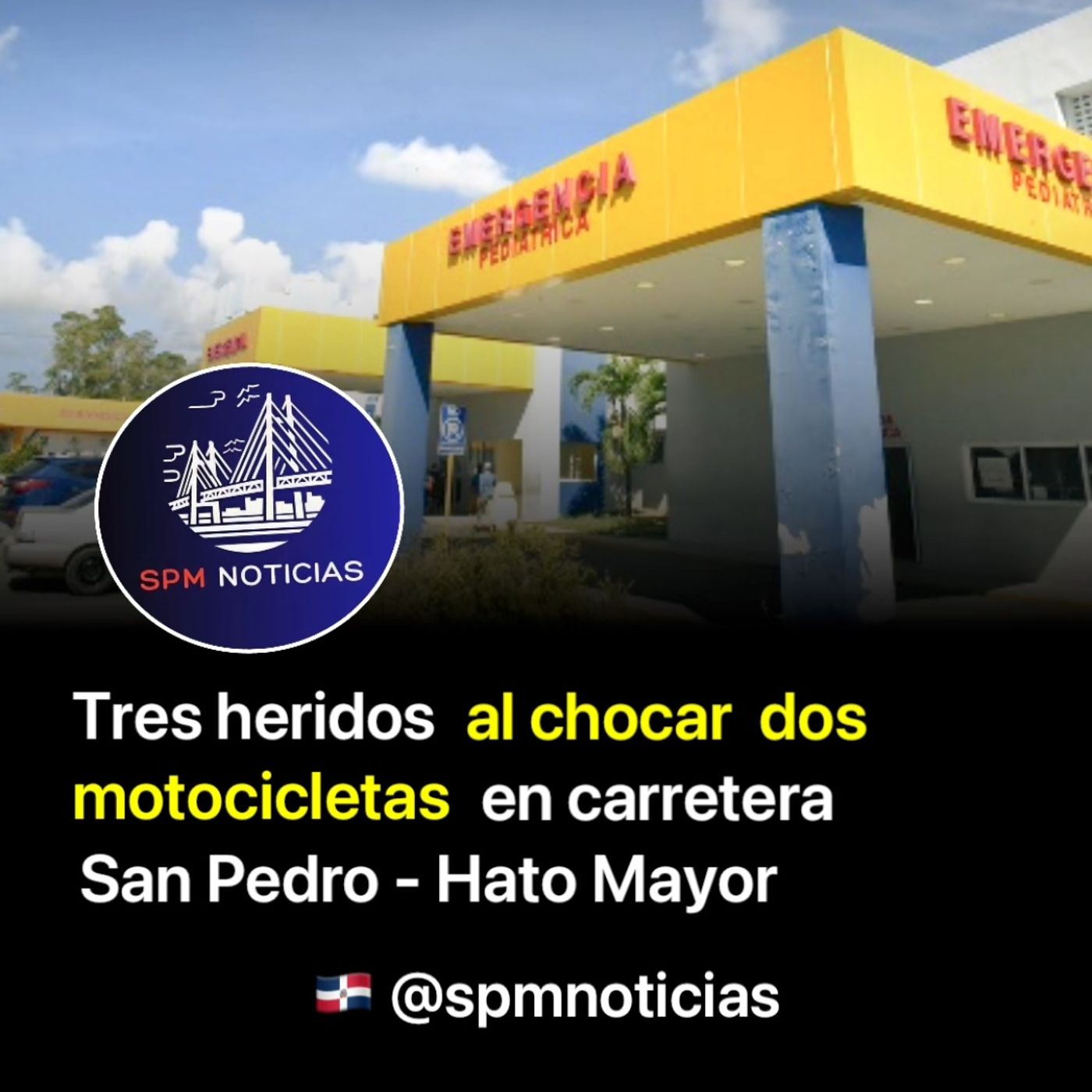 Tres heridos al chocar dos motocicletas en carretera S.P.M. - Hato Mayor. episode artwork