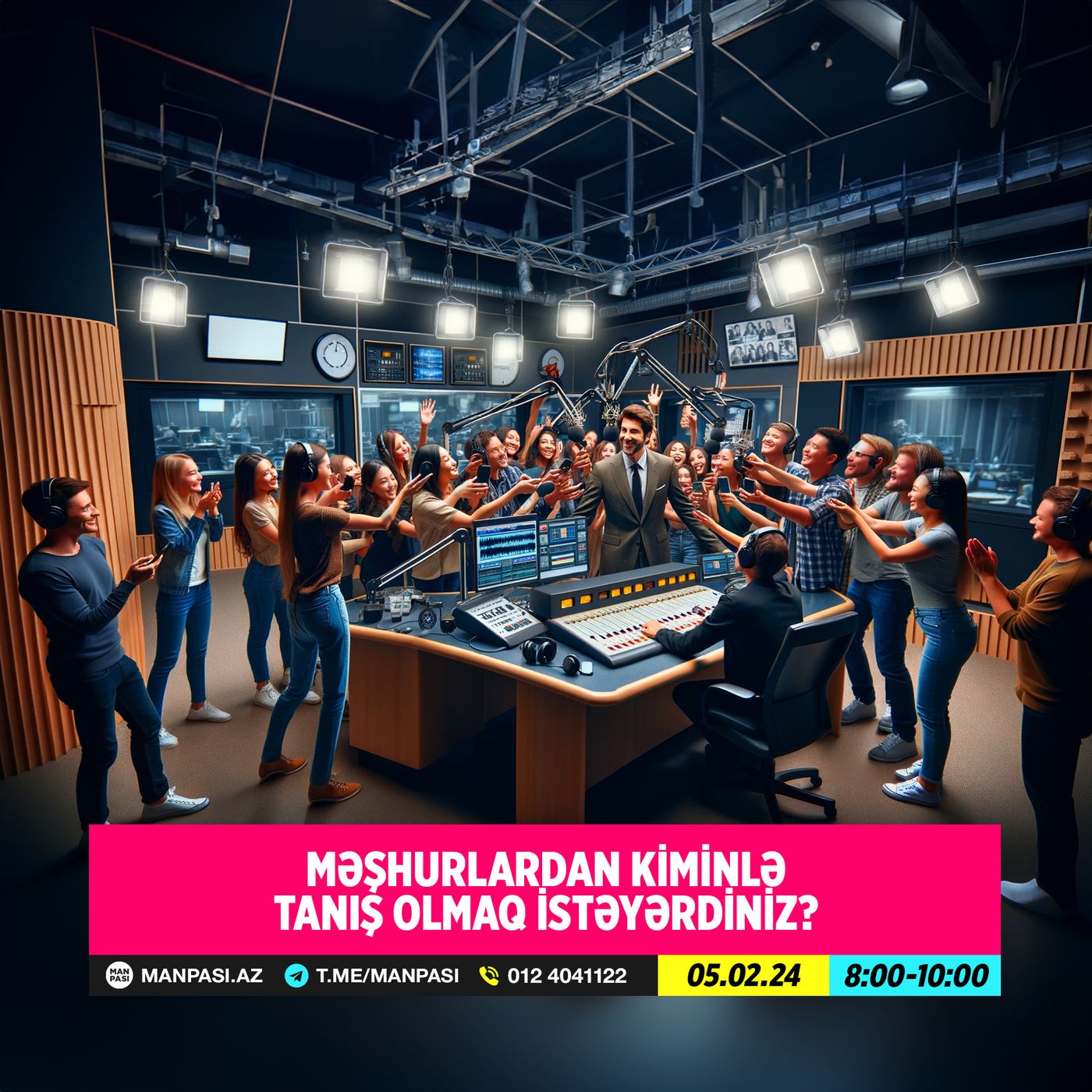 Məşhurlardan kiminlə tanış olmaq istəyərdiniz? 05.02.2024