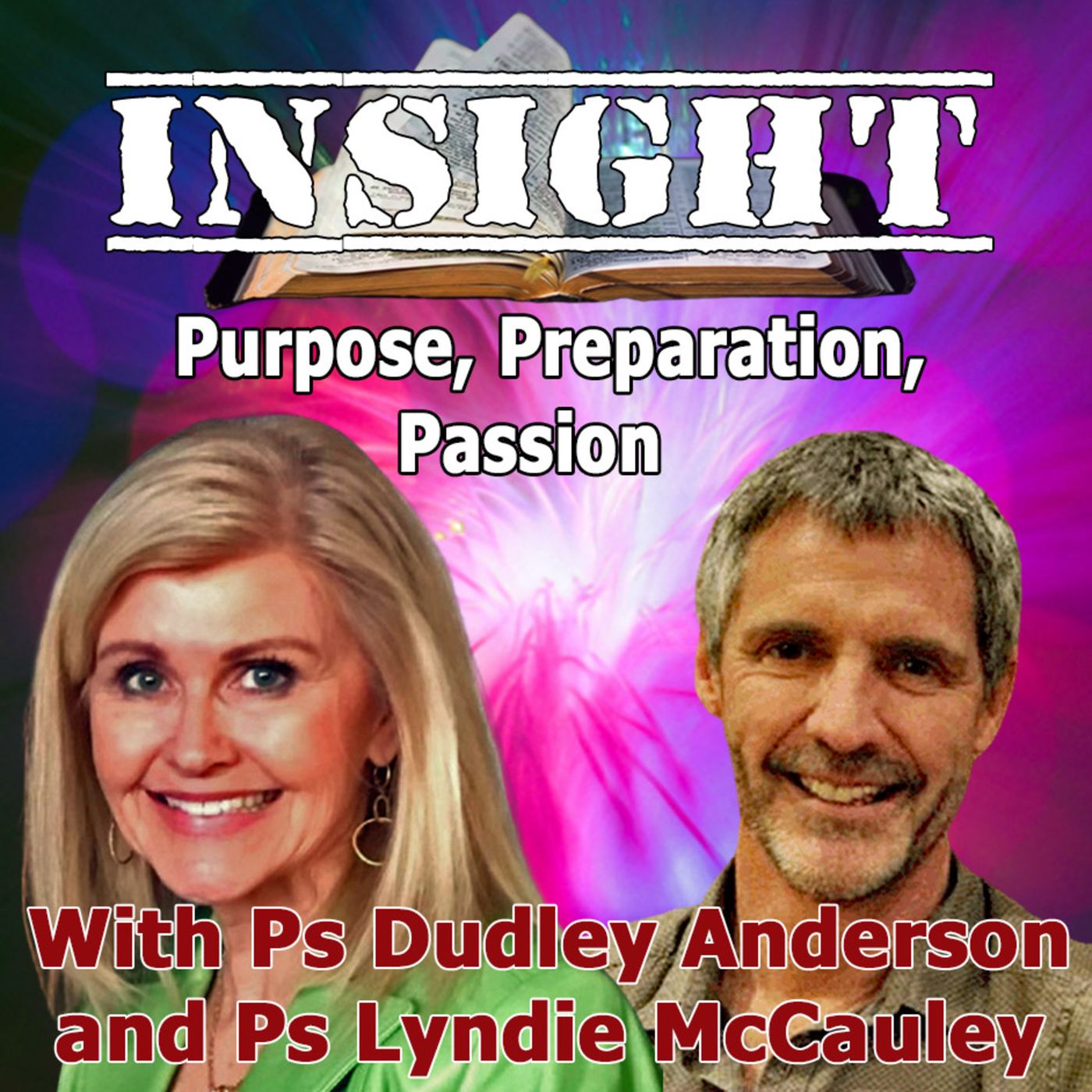 IN#55 INSIGHT with Lydie McCauley - Purpose, Preparation & Passion episode artwork