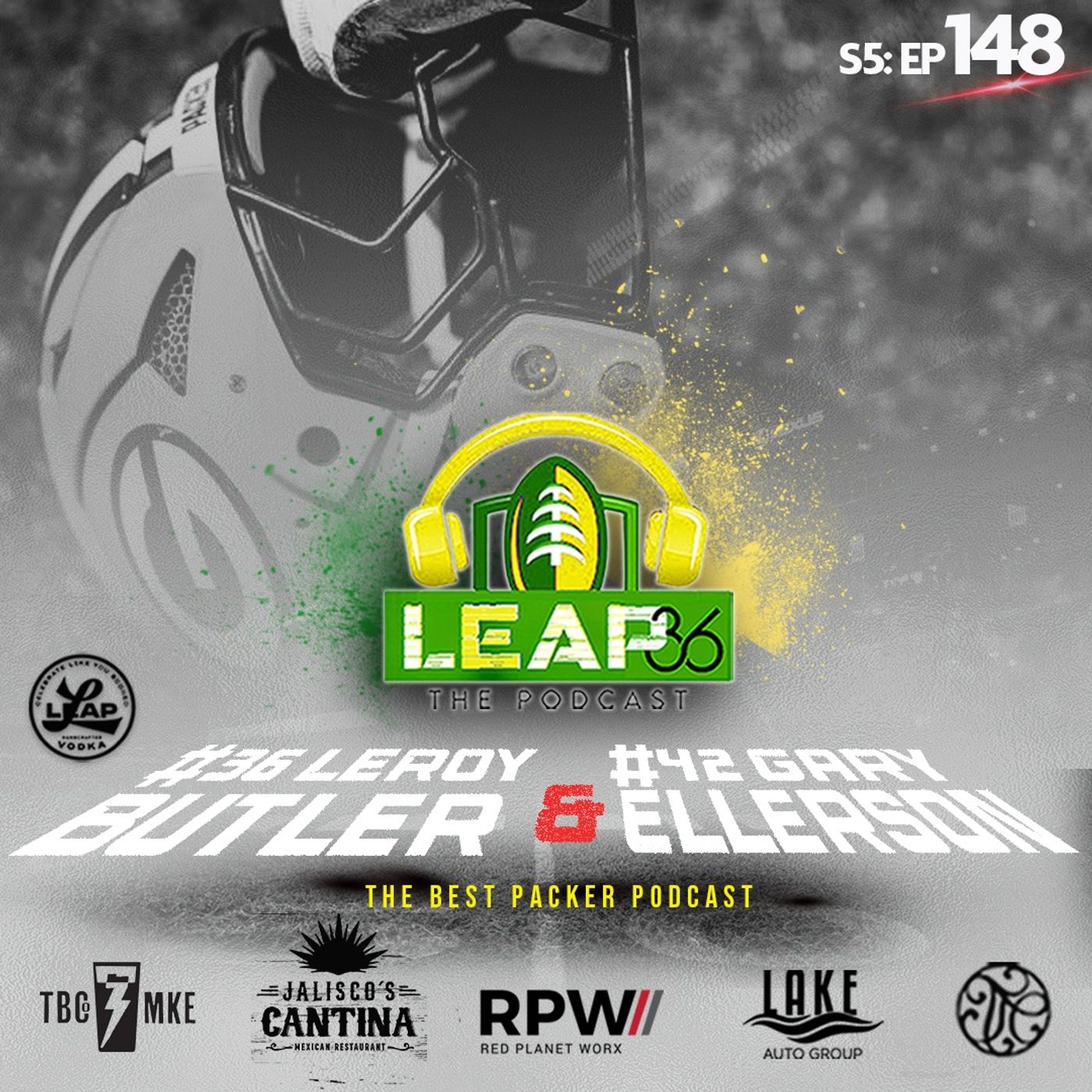 Leap 36 Podcast featuring LeRoy Butler & Gary Ellerson