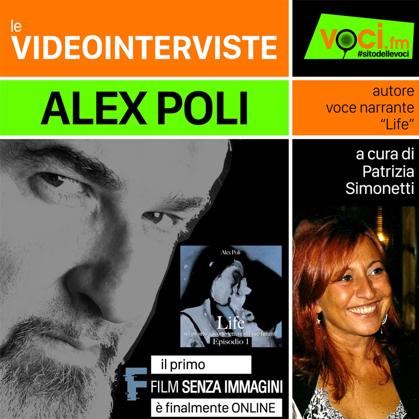 ALEX POLI su VOCI.fm: Life, il primo Film Senza Immagini, finalmente online - clicca PLAY e ascolta l'intervista episode artwork
