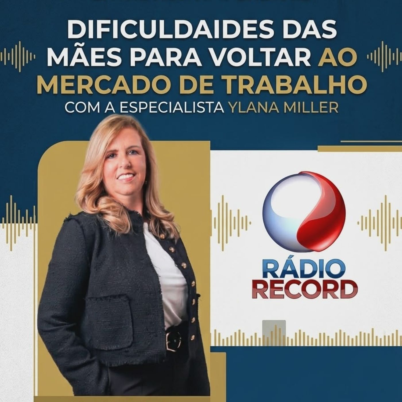 RÁDIO RECORD: DIFICULDADES DAS MÃES DE RETORNAR AO MERCADO DE TRABALHO episode artwork