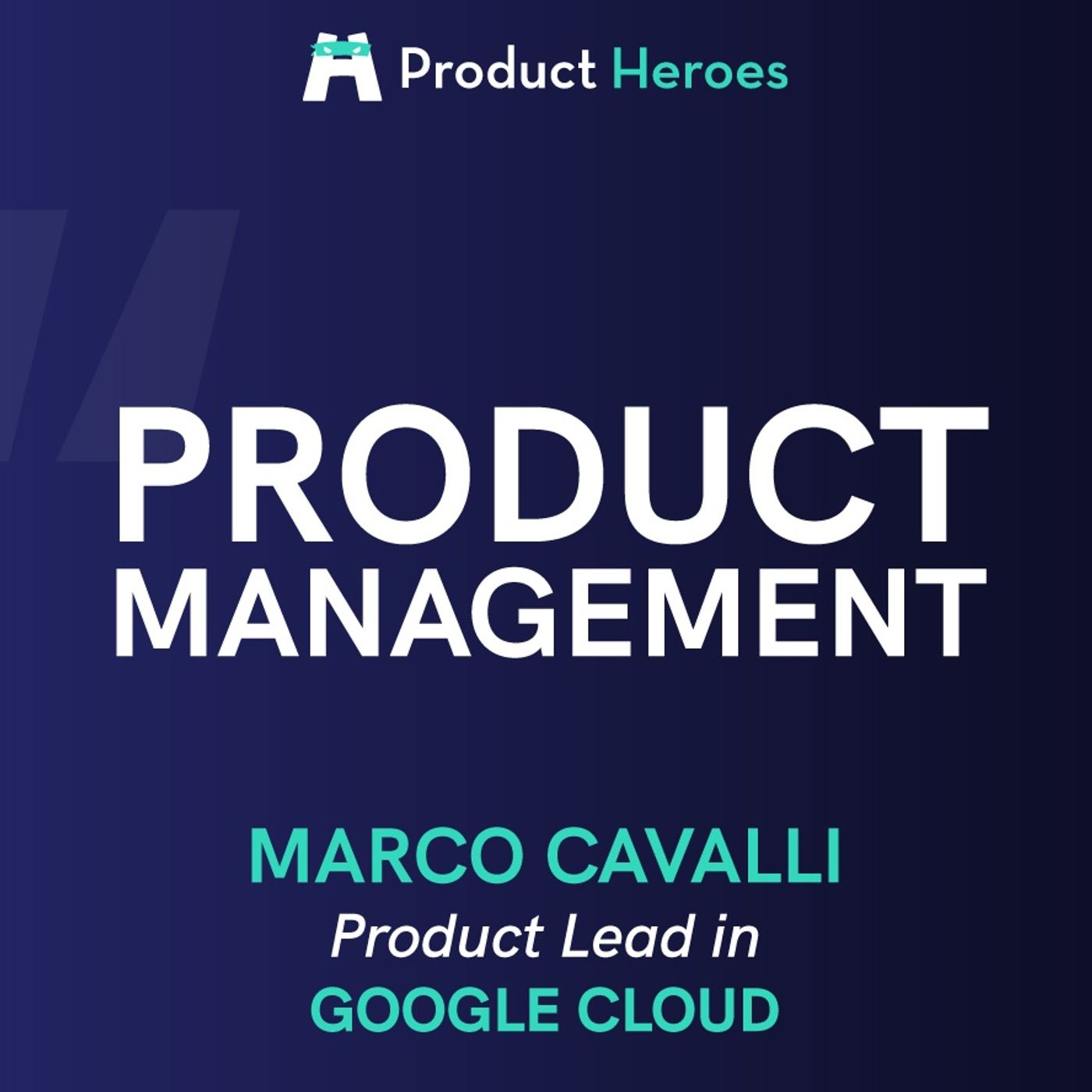 Product Heroes - il Podcast