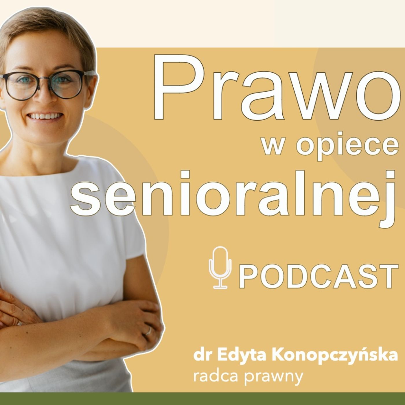 Prawo w opiece senioralnej podcast artwork