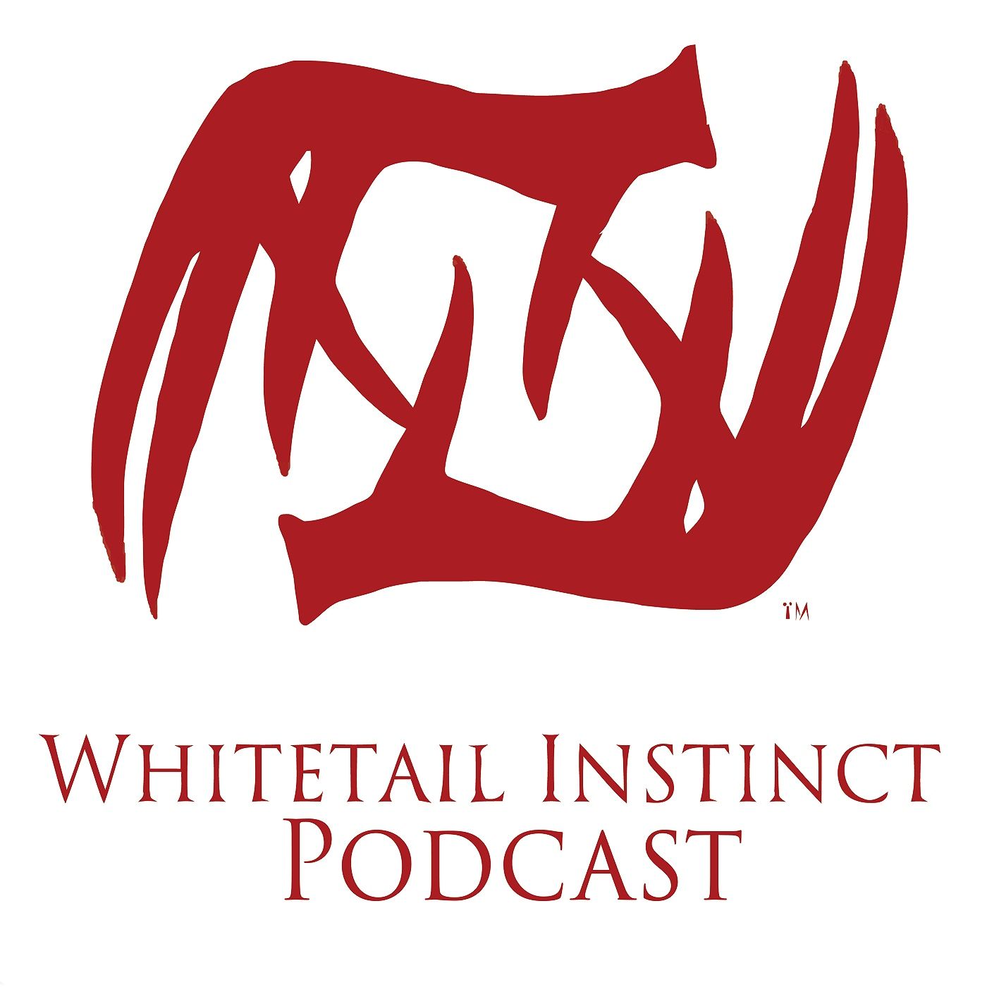 Whitetail Instinct Podcast