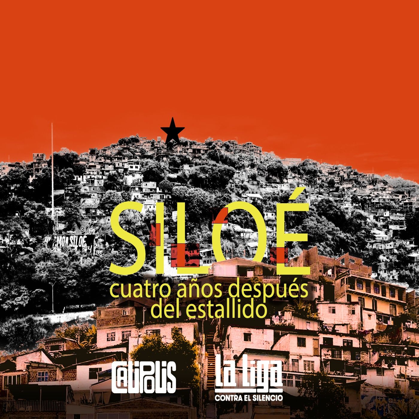 Siloé: cuatro años después del estallido podcast artwork
